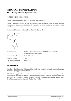 PRODUCT INFORMATION ZOLOFT (sertraline hydrochloride) NAME OF THE MEDICINE