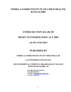 INDIRA GANDHI INSTITUTE OF CHILD HEALTH, BANGALORE  UNDER SECTION 4(1) (B) OF