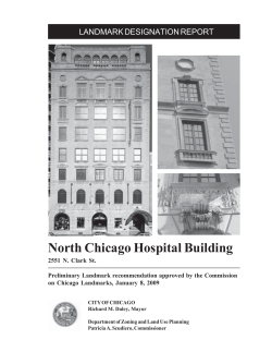 North Chicago Hospital Building LANDMARK DESIGNATION REPORT