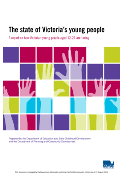 The State of Victoria&rsquo;s Young People: A Report on Youth Wellbeing