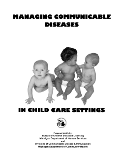 MANAGING COMMUNICABLE DISEASES IN CHILD CARE SETTINGS