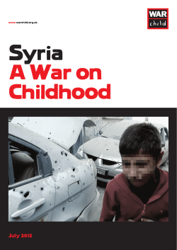 Syria A War on Childhood July 2012