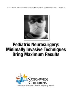 Pediatric Neurosurgery: Minimally Invasive Techniques Bring Maximum Results pediatric directions