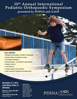 10 Annual International Pediatric Orthopaedic Symposium presented by POSNA and AAOS