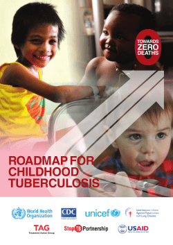 ROadmap fOR childhOOd tubeRculOsis zeRO