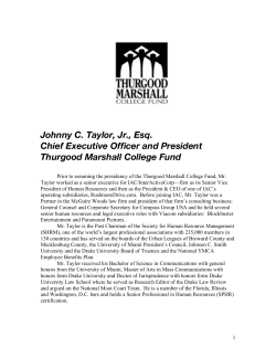 Johnny C. Taylor, Jr., Esq. Chief Executive Officer and President
