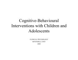 Cognitive-Behavioural Interventions with Children and Adolescents CLINICAL PSYCHOLOGY