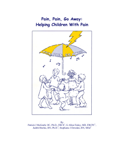 Pain, Pain, Go Away: Helping Children With Pain