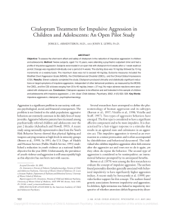 Citalopram Treatment for Impulsive Aggression in JORGE L. ARMENTEROS, M.D.,