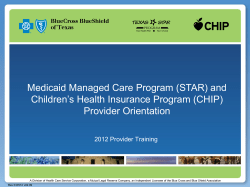 Medicaid Managed Care Program (STAR) and Children’s Health Insurance Program (CHIP)