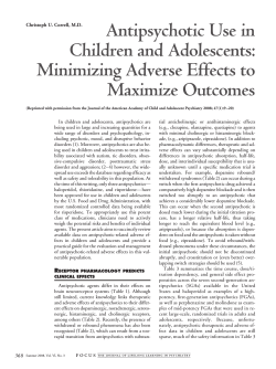 Antipsychotic Use in Children and Adolescents: Minimizing Adverse Effects to Maximize Outcomes