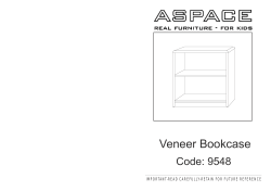 Veneer Bookcase Code: 9548 IMPORTANT-READ CAREFULLY-RETAIN FOR FUTURE REFERENCE