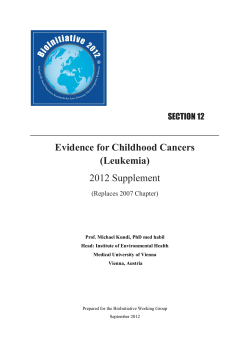 Evidence for Childhood Cancers (Leukemia) 2012 Supplement SECTION 12