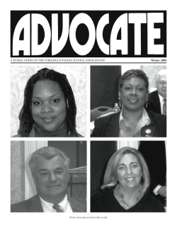 A PUBLICATION OF THE VIRGINIA JUVENILE JUSTICE ASSOCIATION Winter 2009