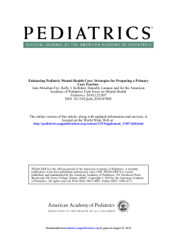 Jane Meschan Foy, Kelly J. Kelleher, Danielle Laraque and for... Academy of Pediatrics Task Force on Mental Health Care Practice
