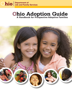O hio Adoption Guide A Handbook for Prospective Adoptive Families