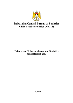 Palestinian Central Bureau of Statistics Child Statistics Series (No. 15)