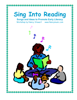 Sing Into Reading z Songs and Ideas to Promote Early Literacy