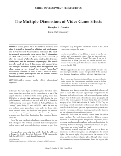 The Multiple Dimensions of Video Game Effects Douglas A. Gentile