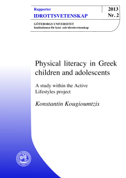 Physical literacy in Greek children and adolescents Konstantin Kougioumtzis 2013