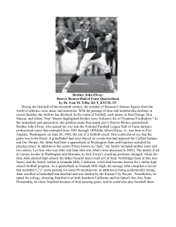 Brother John Elway: Denver Bronco-Hall of Fame Quarterback