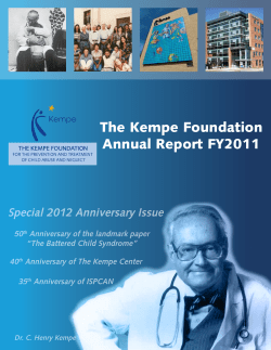 The Kempe Foundation Annual Report FY2011 Special 2012 Anniversary Issue