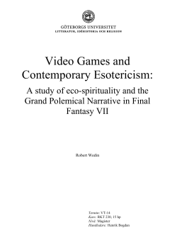 Video Games and Contemporary Esotericism: A study of eco-spirituality and the