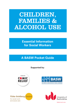 CHILDREN, FAMILIES &amp; ALCOHOL USE Essential Information