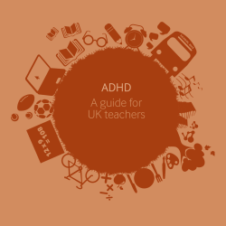 ADHD A guide for UK teachers