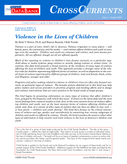 C ROSS URRENTS Violence in the Lives of Children