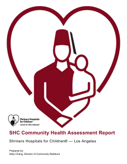 SHC Community Health Assessment Report — Los Angeles Shriners Hospitals for Children®