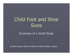 Child Foot and Shoe Sizes Summary of a Small Study