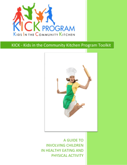 KICK - Kids in the Community Kitchen Program Toolkit INVOLVING CHILDREN