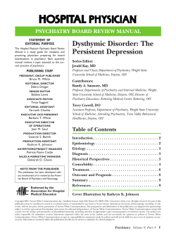 Dysthymic Disorder: The Persistent Depression PSYCHIATRY BOARD REVIEW MANUAL STATEMENT OF