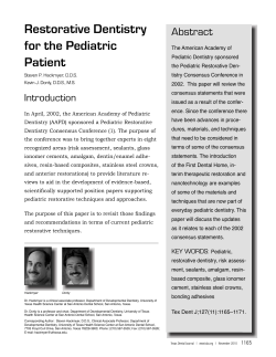 Restorative Dentistry for the Pediatric Patient Abstract