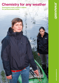 Chemistry for any weather Greenpeace tests outdoor clothes for perfluorinated toxins e