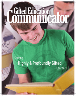 Highly	&amp;	Profoundly	Gifted Serving learners Winter 2009  Vol. 40 no. 4  $12.00