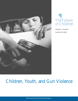 Children, Youth, and Gun Violence Future Children The