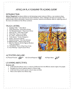 AFRICAN PLAYGROUND TEACHING GUIDE  INTRODUCTION: