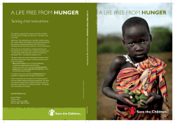 A LIFE FREE FROM HUNGER Tackling child malnutrition a life free from Hunger