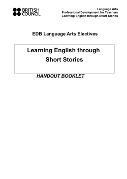 Learning English through Short Stories EDB Language Arts Electives HANDOUT BOOKLET