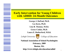 Early Intervention for Young Children with ADHD: 24-Month Outcomes 1