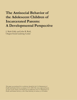 The Antisocial Behavior of the Adolescent Children of Incarcerated Parents: A Developmental Perspective