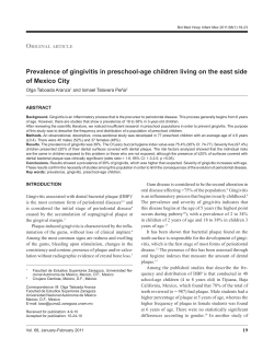 Prevalence of gingivitis in preschool-age children living on the east... of mexico City o