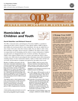 Homicides of Children and Youth A Message From OJJDP October 2001