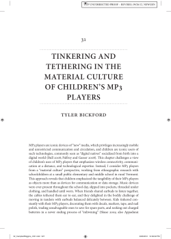 TINKERING  AND TETHERING IN THE MATERIAL CULTURE OF CHILDREN’S MP3