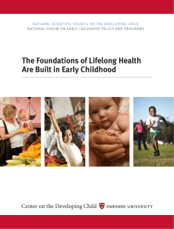 the foundations of lifelong health are Built in early childhood