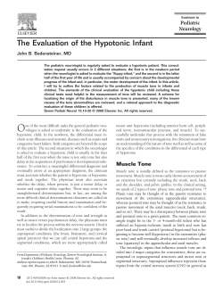 The Evaluation of the Hypotonic Infant John B. Bodensteiner, MD