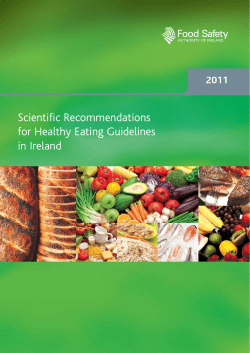 Scientific Recommendations for Healthy Eating Guidelines in Ireland 2011