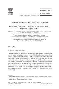 Musculoskeletal Infections in Children Gary Frank, MD, MS ,